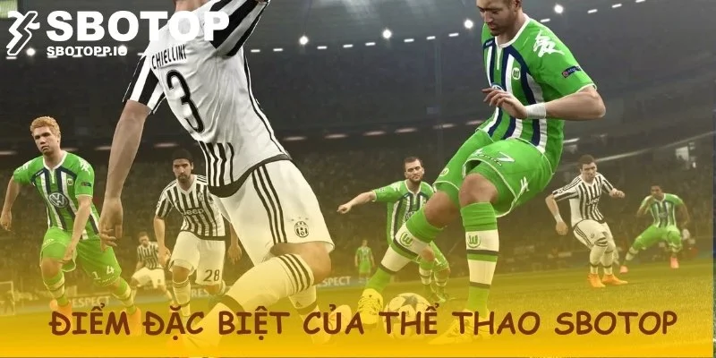 Những lợi thế vượt trội giúp ghi điểm trong lòng người chơi